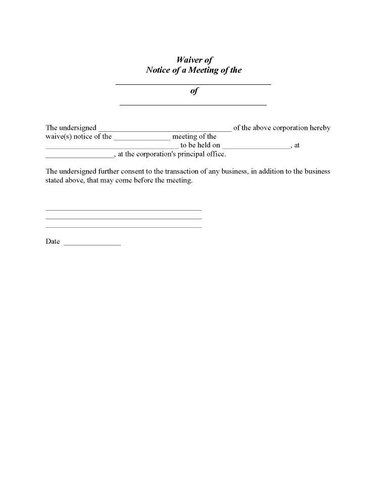 Waiver of Notice of Corporate Meeting Form Waiver of Notice of Corporate Meeting Form