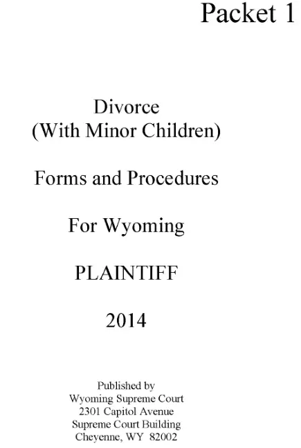 Wyoming Divorce Forms Packet With Minor Children Plaintiff PDF
