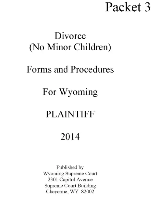 Wyoming Divorce Forms Packet With No Minor Children Plaintiff PDF